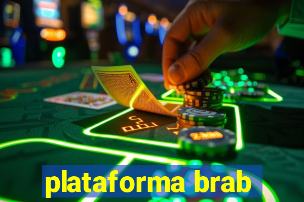 plataforma brab